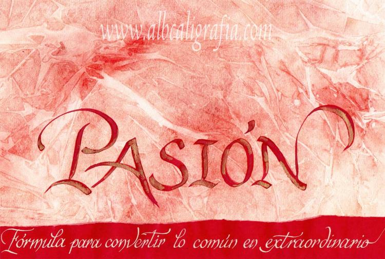 Calligraphic text over passion
